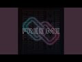 Free Me