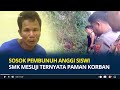 Sosok Pembunuh Anggi Siswi SMK Mesuji Ternyata Paman Korban, Habisi Nyawa Keponakan karena Ekonomi