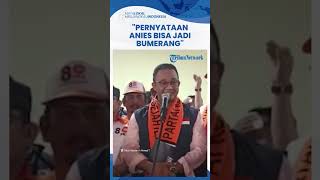 Pernyataan Anies Baswedan Soal Tak Bisa Hindari Politik Identitas di Pemilu Bisa Jadi Bumerang