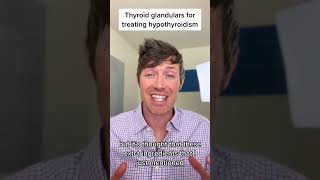 Using thyroid glandulars to treat hypothyroidism (don't make this mistake)