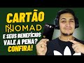 CARTÃO DE CRÉDITO NOMAD VISA INFINITE! CONHEÇA OS BENEFICOS E VEJA COMO SOLICITAR O SEU