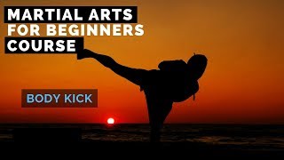 Martial Arts for Beginners – Karate BODY KICK