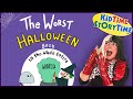 The Worst Halloween Book in the Whole Entire World 👻 Halloween Story for Kids