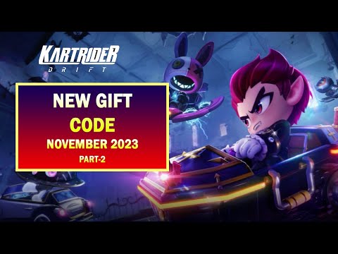 KartRider Drift New Gift Code KartRider Drift New Gift Code November 2023 (Part-2)
