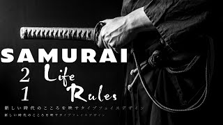 21 Life Rules of The Samurai