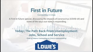 First in Future: Connecting in Crisis (The Path Back From Unemployment)