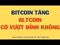 PHÂN TÍCH BITCOIN HÔM NAY VÀ CẬP NHẬT THỊ TRƯỜNG CRYPTO | BITCOIN TĂNG, ALTCOIN CÓ VƯỢT ĐỈNH KHÔNG ?