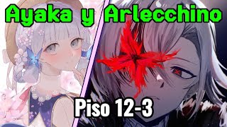 Ayaka y arlecchino | Piso 12-3 | 9 ⭐ | Genshin Impact