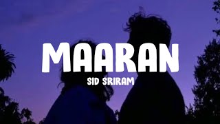 Sid Sriram - Maaran (Lyrics) Kudukku 2025