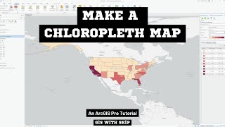 Make a Choropleth Map in ArcGIS Pro