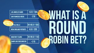 What Is A Round Robin Bet / 3 Round Robin Betting Strategies Experts Use To Win!