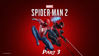 Annan Varar Vali Vidu | Marvel Spider-Man 2 | PS5 | Part 3