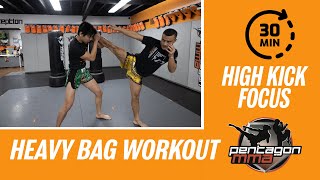 30 Minute Muay Thai Kickboxing Heavy Bag Workout High Kick Focus #37