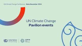 Transparency event: UNFCCC Climate Data Hub in Partnership with Microsoft, COP 29