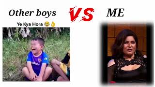 Other boys vs me😁 //#girlvsboymemes#funnymemes #funnyvideo