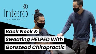 Back Neck and Sweating *HELPED* With Gonstead Chiropractic Adjustment