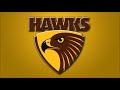 Hawthorn Hawks Theme Song