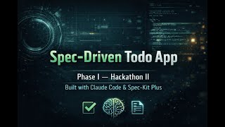 Hackathon II – Phase I | Spec-Driven Todo App (Python CLI) using Claude Code