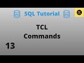 Transactional Control TCL Commands - SQL Basics Tutorial Part - 13