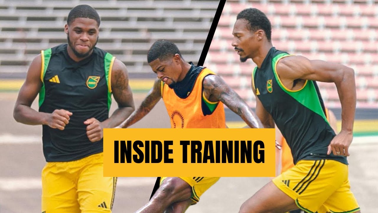 Inside Reggae Boyz Training For The CONCACAF Nations League | Cydon ...