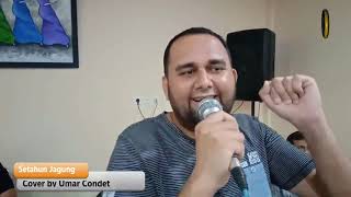 Setahun Jagung Cover by Umar Condet