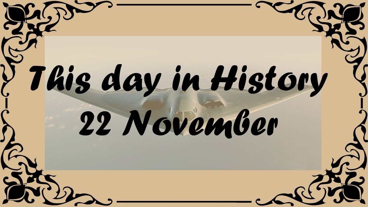 22 November - This Day In History - YouTube