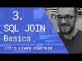 We Learn SQL #3 | SQL JOIN Basics