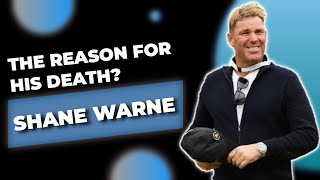 What caused Shane Warne's heart attack and eventual death (Malayalam) | 4 critical things