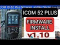 Install ICOM ID-52 Plus firmware v1.10 update December 2024