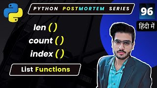 Python List Functions: Understanding len, count, and index for Powerful List Handling #96