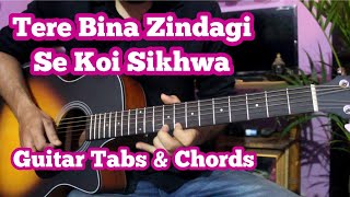 Tere Bina Zindagi Se Koi(Aandhi) - Guitar Tabs & Chords | Kishore Kumar, Lata Mangeshkar