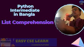 Python intermediate in Bangla | List Comprehension |