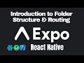 React Native Expo Introduction | React Native File Structure Explained Best Practices & Tips 2025