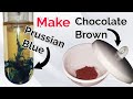 Prussian blue and Chocolate brown dye making