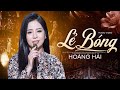 Thần Tượng Bolero Hoàng Hải Hát LẺ BÓNG Quá Đẳng Cấp