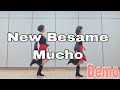 New Besame Mucho - LineDance/ High Beginner