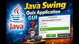 Java Swing - Quiz Application GUI