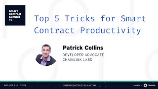 Patrick Collins: Top 5 Tricks for Smart Contract Productivity