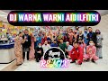 DJ WARNA WARNI AIDILFITRI REMIX ( Lagu Raya Remix 2024 )