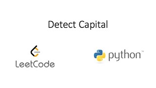 Leetcode - Detect Capital (Python)