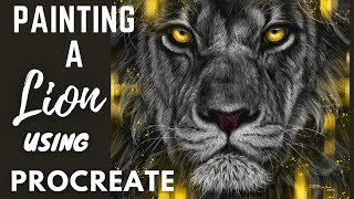 How I paint a Lion in Procreate | IPAD TIME-LAPSE PAINTING