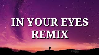 The Weeknd - In Your Eyes [Remix] (Lyrics) ft. Doja Cat