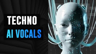 How To Make Techno Vocals With AI
