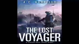 The Lost Voyager (Carson Mach Space Opera) - Softcover - Hadfield, A.C