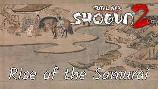 Total War: Shogun 2 Rise of the Samurai DLC Review