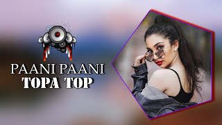 PAANI PAANI (Remix) - DJ Vishal Jodhpur - Bollywood 2021 Mix || Tapa Tap Style Mix