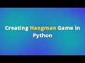 Hangman Game in Python with source code | Python Project with source code | No Talking