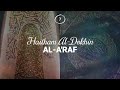 Haitham Al-Dokhin - Surah 7. Al-A'raf