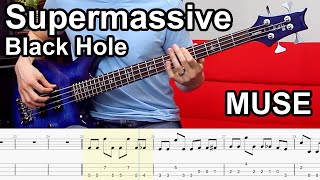 Muse - Supermassive Black Hole // BASS COVER + Play-Along Tabs