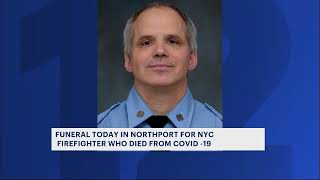 Funeral held in Northport for FDNY firefighter who died from COVID-19